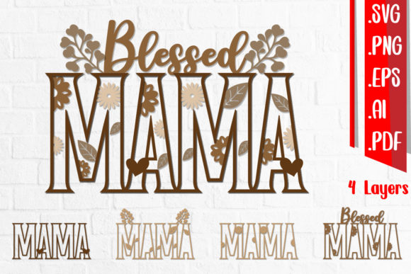 3D Layered Blessing Mama: Laser Cutting & Wall Decor