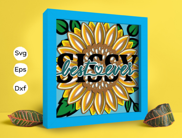 Best Sissy Ever Papercut Light Box: 3D SVG for Shadow Boxes